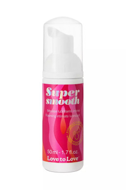 Mousse lubrifiante Super Smooth 50ml - Love to Love
